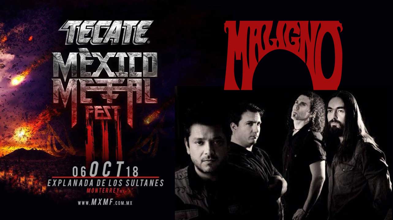 MALIGNO Presente en el Mexico Metal Fest